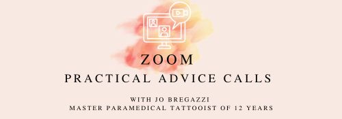 Zoom call Mentorship in Scar Camouflage with Jo Bregazzi, Master Medical Tattooist of 12 years